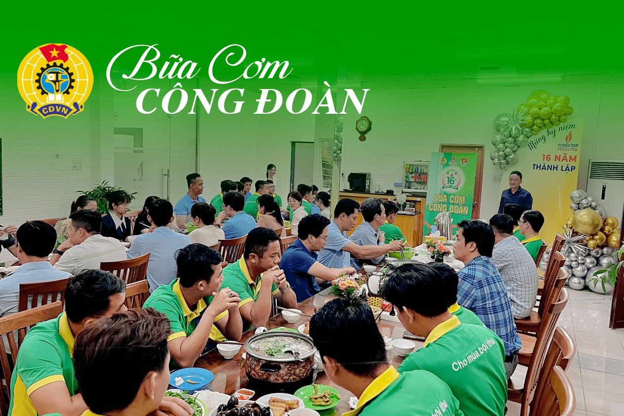 PVFCCo-PSW tổ chức “Bữa cơm Công đoàn”